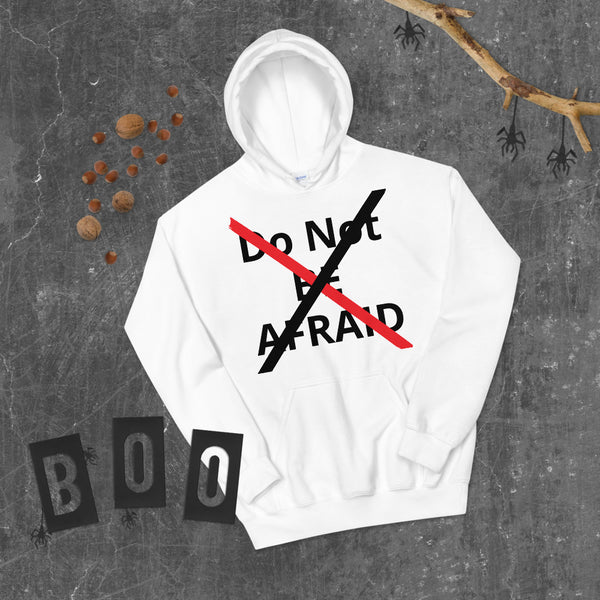 Not Afraid Unisex Hoodie