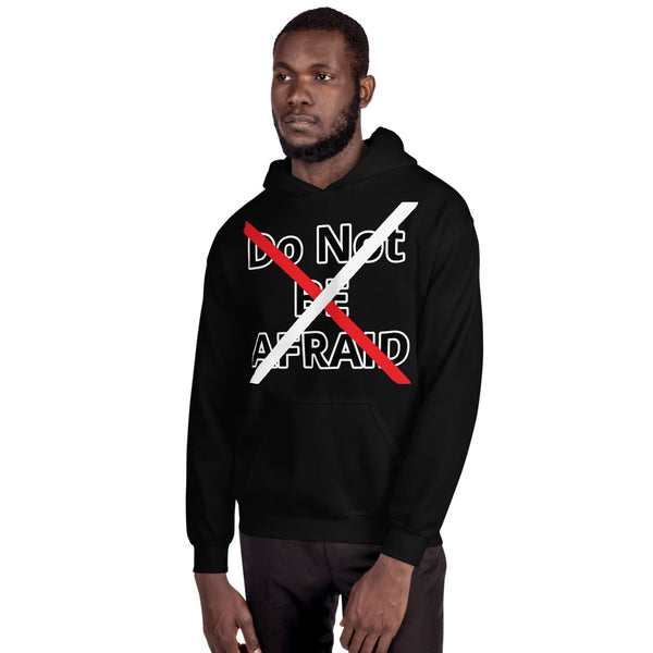 Not Afraid Unisex Hoodie