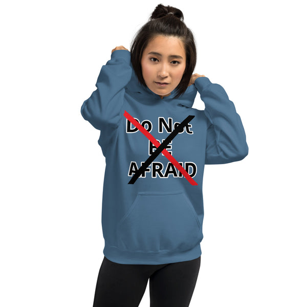 Not Afraid Unisex Hoodie