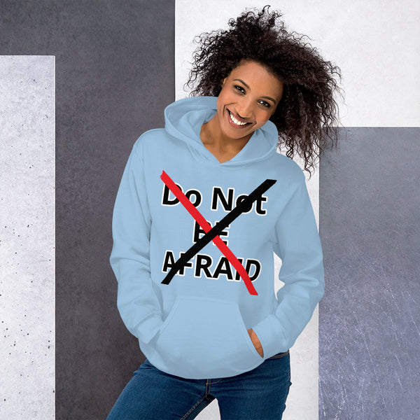 Not Afraid Unisex Hoodie