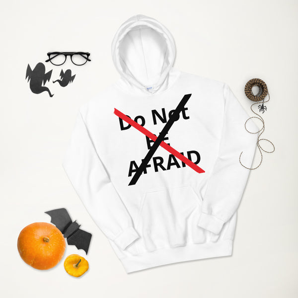 Not Afraid Unisex Hoodie