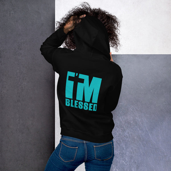 Im Blessed Unisex Hoodie