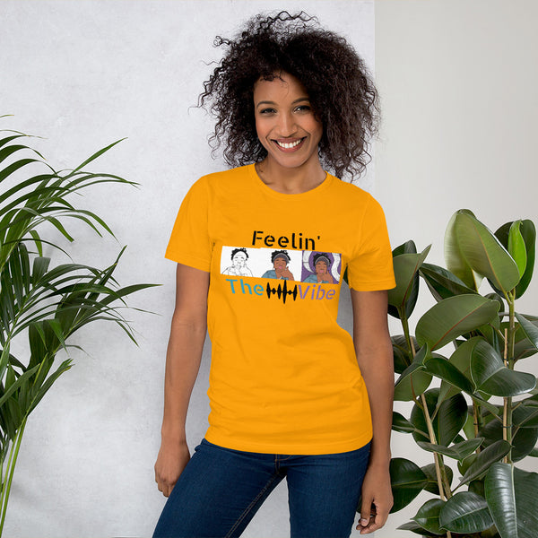 Feelin' the Vibe Short-Sleeve Unisex T-Shirt